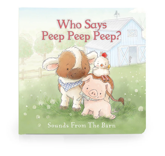 Who Says Peep Peep Board Book